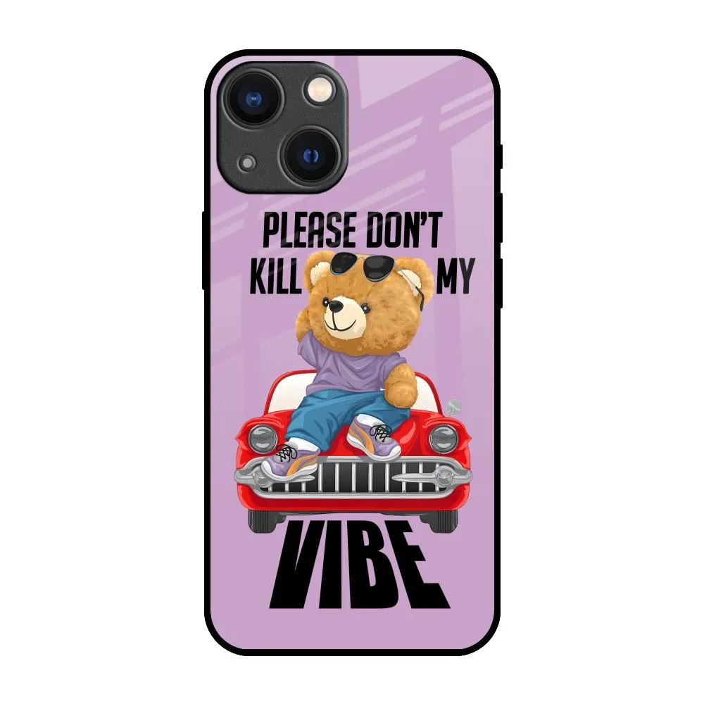 Don't Kill My Vibe Glass Case for iPhone 14 Plus Smart Accessory