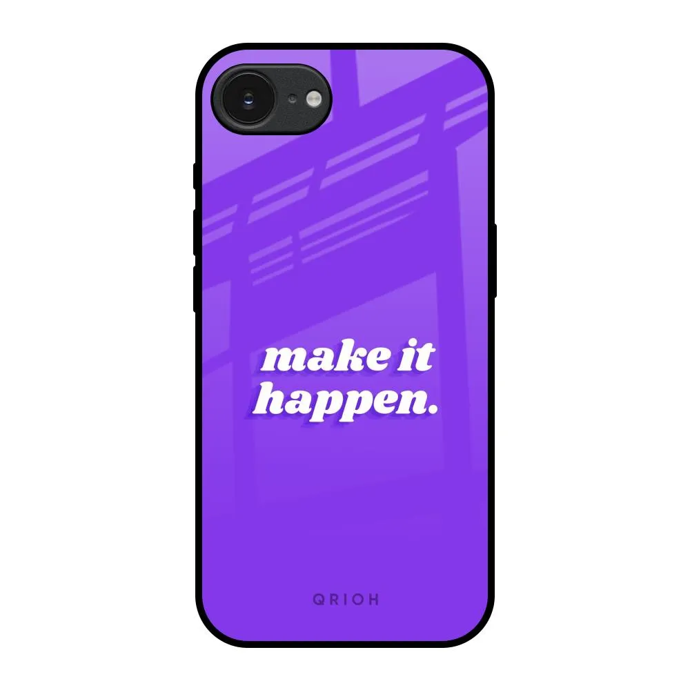 Make it Happen Glass Case for Apple iPhone 16e Phone Accessory